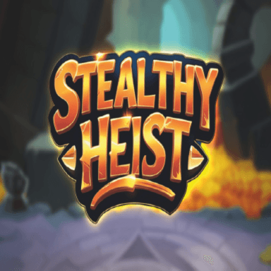 Stealthy Heist
